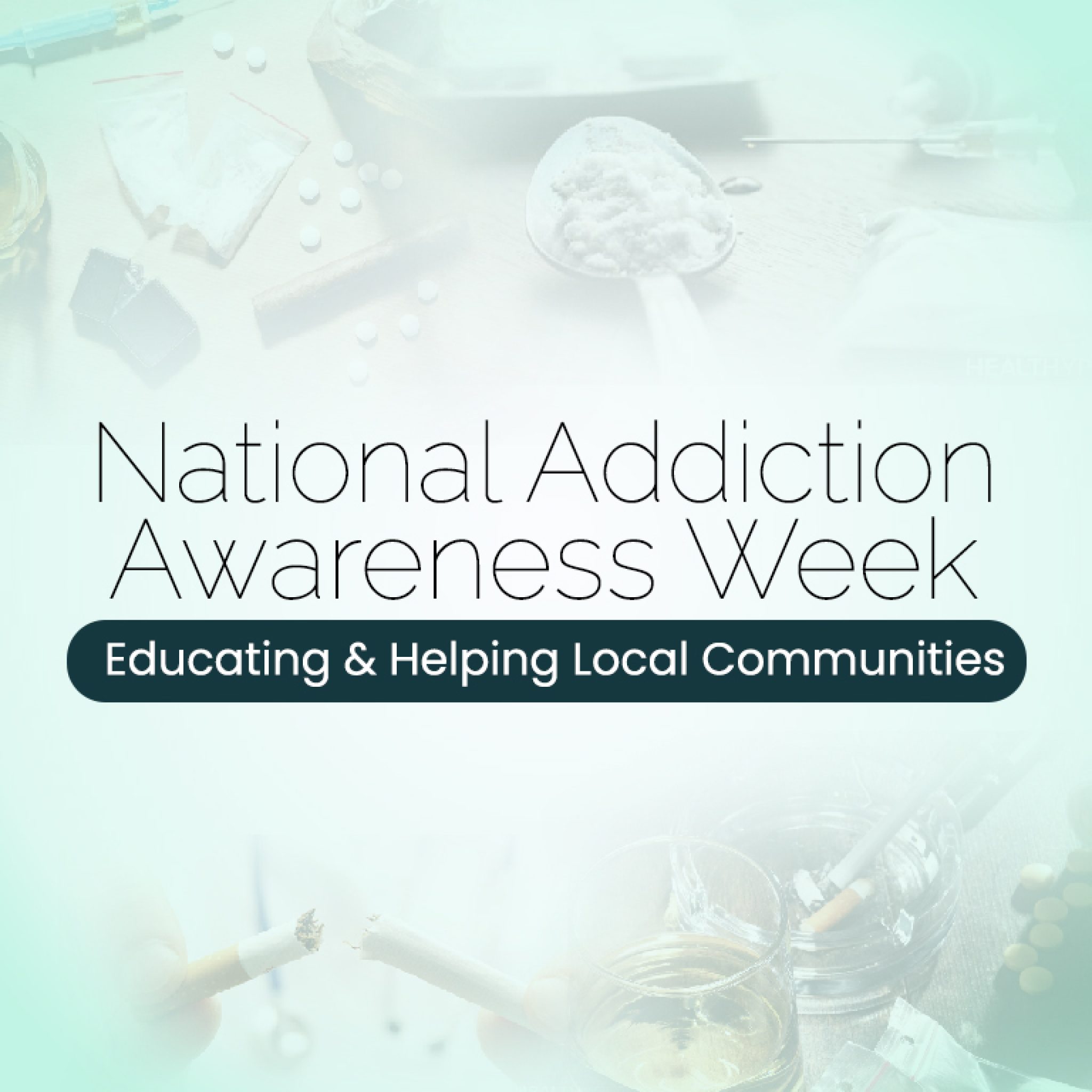 National Addiction Awareness Week smartc